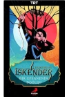 Tozkoparan İskender: Bir Efsanenin Doğuşu