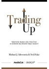 Trading Up