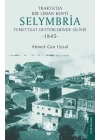 Trakya’da Bir Liman Kenti Selymbria:Temettuat Defterlerinde Silivri (1845)