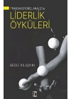 Transaksiyonel Analiz İle Liderlik Öyküleri