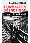 Travmaların Gölgesinde