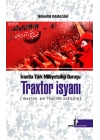 Traxtor İsyanı - İran’daki Türk Milliyetçiliği Duruşu