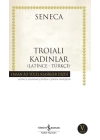 Troialı Kadınlar - Hasan Ali Yücel Klasikleri