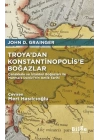 Troya’dan Konstantinopolis’e Boğazlar
