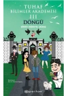 Tuhaf Bilimler Akademisi III Döngü
