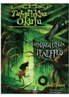 Tuhaflıklar Okulu - 3 Ormanda Çılgın Teneffüs