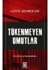 Tükenmeyen Umutlar