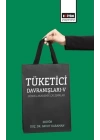 Tüketici Davranışları – V