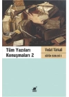 Tüm Yazıları Konuşmaları 2 - Vedat Türkali Bütün Eserleri 3