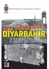 Tüm Yönleriyle Diyarbakır 2. Sempozyumu
