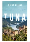 Tuna Güzellemesi