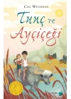 Tunç ve Ayçiçeği