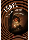 Tünel - Gazzede Yaşamak