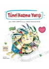 Tünel Kazma Yarışı