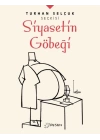 Turhan Selçuk Seçkisi: Siyasetin Göbeği