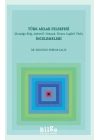 Türk Ahlak Felsefesi İncelemeleri