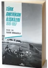 Türk Amerikan İlişkileri