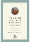 Türk (Bahri) Memlükler Döneminde Hadis İlmi