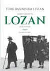 Türk Basınında Lozan: Ahmet Cevdetin Lozan Makaleleri