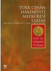 Türk Cihan Hakimiyeti Mefküresi Tarihi