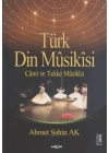 Türk Din Musikisi - Cami ve Tekke Musikisi