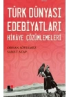 Türk Dünyası Edebiyatları Hikaye Çözümlemeleri