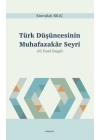 Türk Düşüncesinin Muhafazakâr Seyri