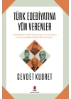Türk Edebiyatına Yön Verenler