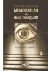 Türk Halk Kültüründe Memoratlar ve Halk İnançları