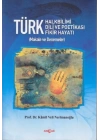 Türk Halkbilimi - Türk Dili ve Potikası - Türk Fikir Hayatı