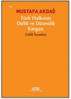 Türk Halkının Dirlik ve Düzenlik Kavgası