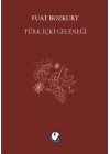Türk İçki Geleneği