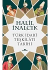 Türk İdari Teşkilatı Tarihi