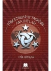 Türk İstihbarat Tarihinin Anahatları