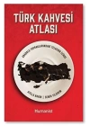 Türk Kahvesi Atlas