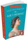 Türk Klasikleri - Aşk-ı Memnu