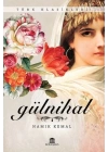 Türk Klasikleri - Gülnihal
