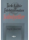 Türk Kültür ve Edebiyatından 2/ Şahsiyetler