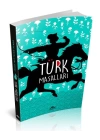 Türk Masalları (Özel Ayracıyla)