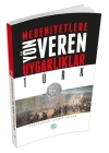 Türk : Medeniyete Yön Veren Uygarlıklar
