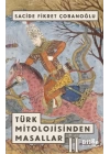 Türk Mitolojisinden Masallar 2