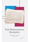 Türk Modernizminin Klasikçileri