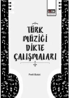 Türk Müziği Dikte Çalışmaları