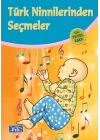 Türk Ninnilerinden Seçmeler (100 Temel Eser - İlköğretim)