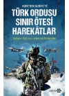 Türk Ordusu Sınır Ötesi Harekatları