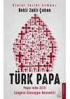Türk Papa - Papa John XXIII (Angelo Giuseppe Roncalli)