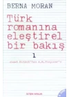 Türk Romanına Eleştirel Bir Bakış 1: Ahmet Mithattan A. H. Tanpınara