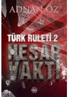 Türk Ruleti-2 Hesap Vakti