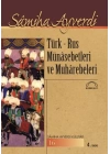 Türk-Rus Münasebetleri ve Muharebeleri