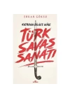 Türk Savaşı Sanatı Kutadgu Bilige Göre